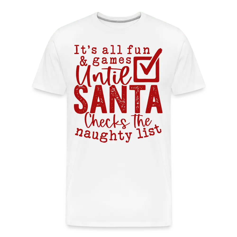 Men's premium organic t-shirt with "Santa Saw Your Social Media" message, made from high-quality organic cotton.