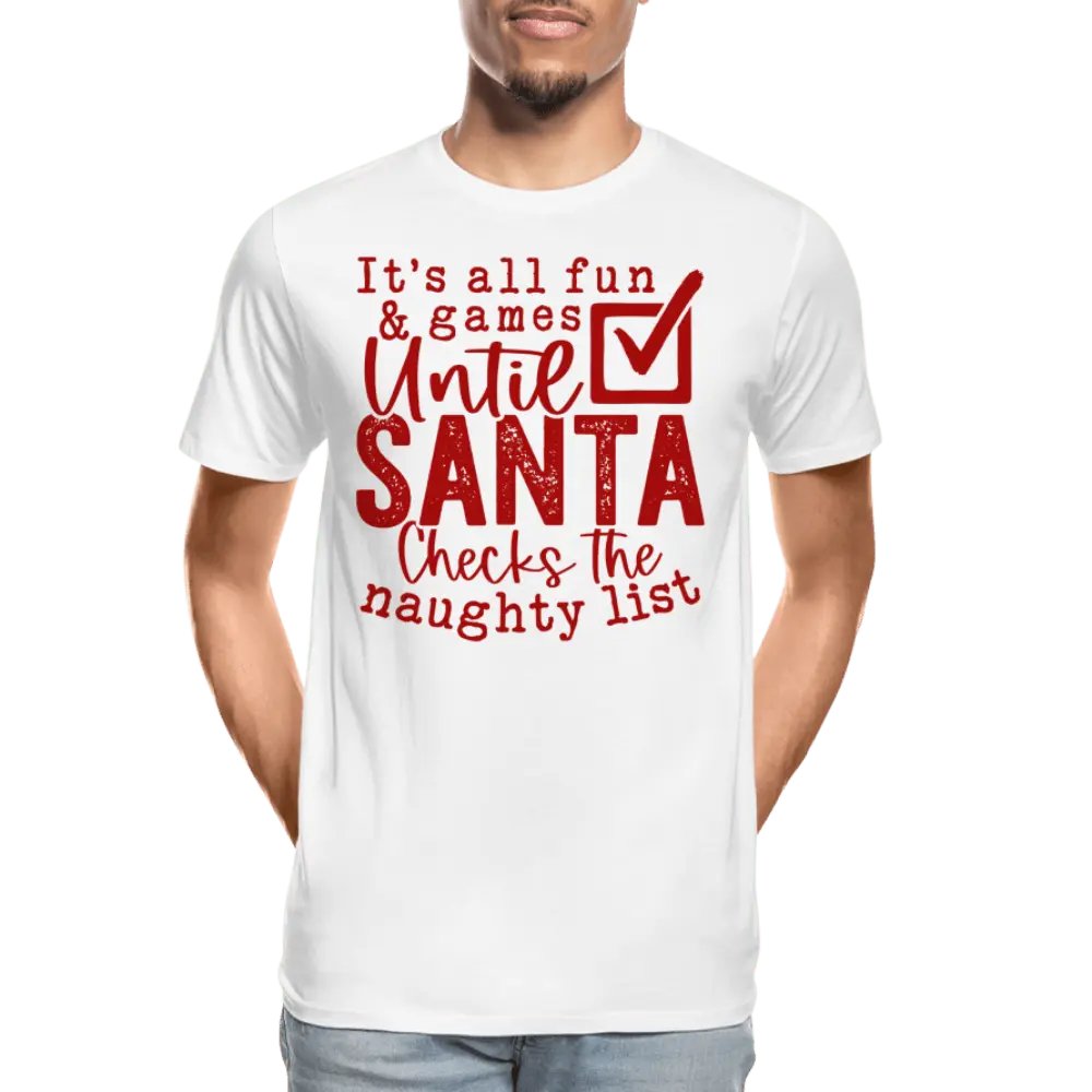 Men's organic t-shirt with "Santa Saw Your Social Media" design, featuring humorous holiday message.