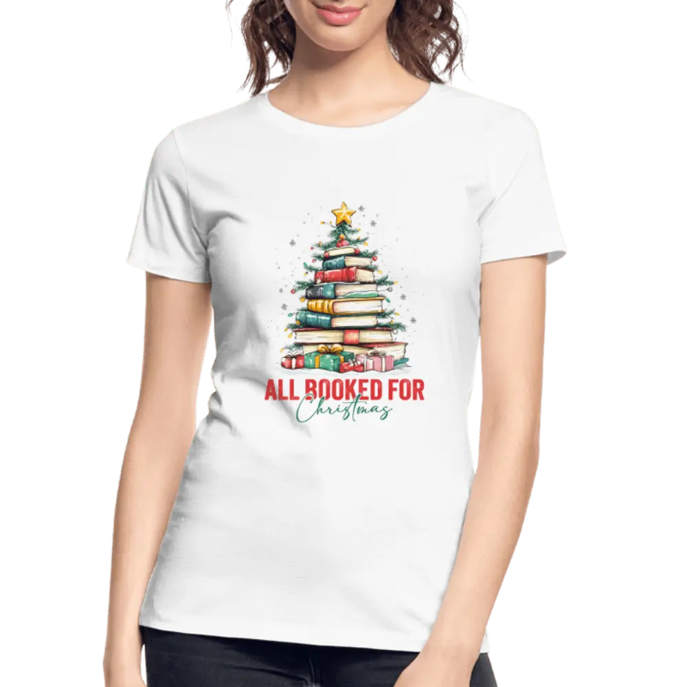 All Booked for Christmas - Women’s Premium Organic T-Shirt - Lifestyle Creation Organic T-shirts