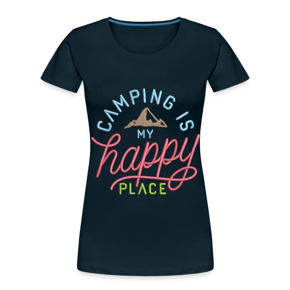 Camping is My Happy Place Embrodery Effect - Women’s Premium Organic T-Shirt - Lifestyle Creation Organic T-shirts