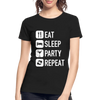 Eat Sleep Party Repeat - Women’s Premium Organic T-Shirt - Lifestyle Creation Organic T-shirts