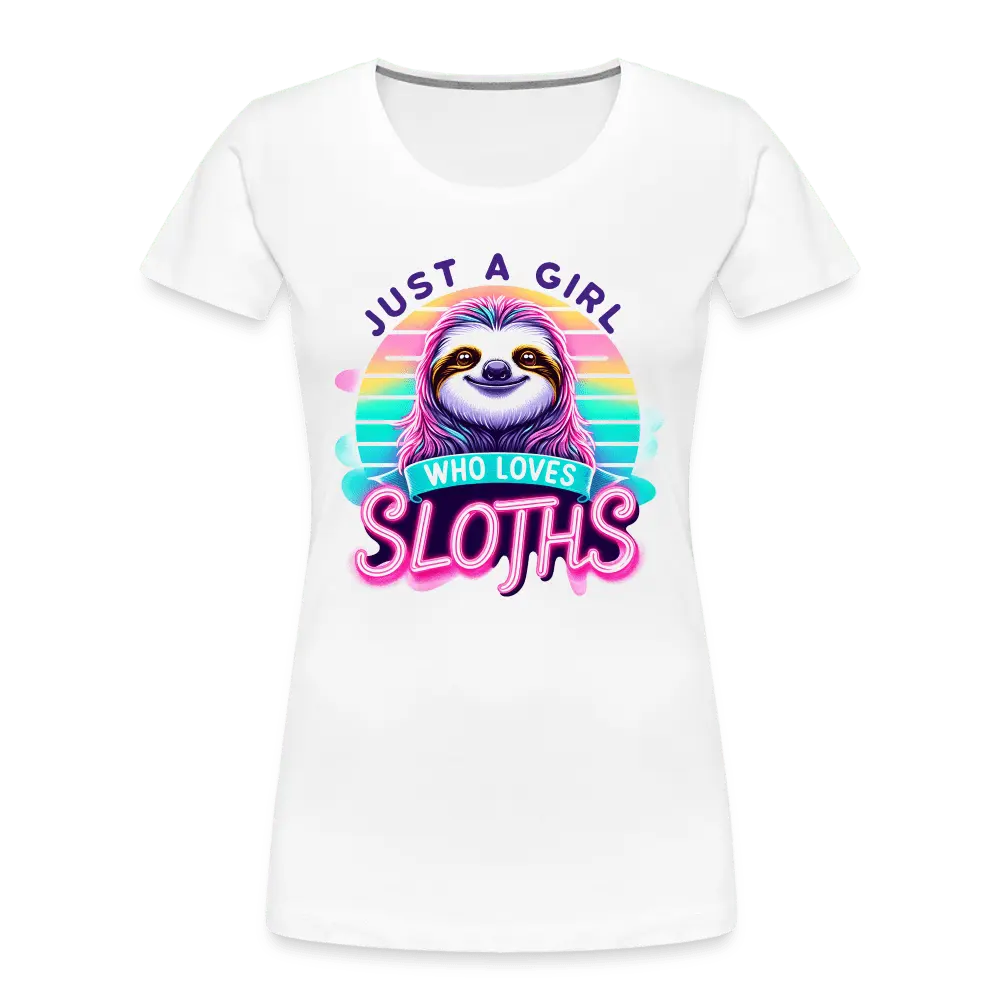 Just a girl who loves sloths - Women’s Premium Organic T-Shirt - Lifestyle Creation Organic T-shirts