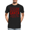 Santa Saw Your Social Media - Men’s Premium Organic T-Shirt - Lifestyle Creation Organic T-shirts