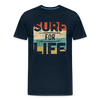 Surf for life - Men’s Premium Organic T-Shirt - Lifestyle Creation Organic T-shirts